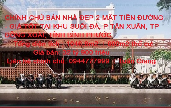 BÁN NHÀ ĐẸP 2 MẶT TIỀN - GIÁ TỐT TẠI KHU SUỐI ĐÁ, P TÂN XUÂN, TP ĐỒNG XOÀI, TỈNH BÌNH PHƯỚC